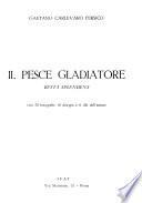 Il pesce gladiatore, Betta splendens