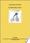 Il peso del ciao