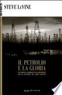 Il petrolio e la gloria