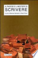 Il piacere e il mestiere di scrivere