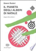 Il pianeta degli alberi di Natale