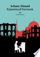 Il pianista di Yarmouk