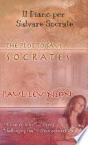 Il Piano per Salvare Socrate