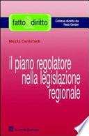 Il piano regolatore nella legislazione regionale