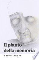 Il pianto della memoria