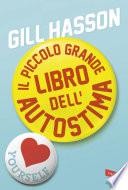 Il piccolo grande libro dell'autostima