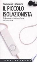 Il piccolo isolazionista