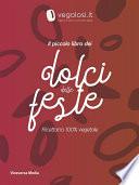 Il piccolo libro dei dolci delle feste