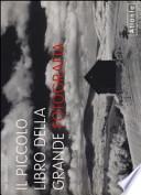 Il piccolo libro della grande fotografia