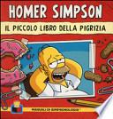 Il piccolo libro della pigrizia. Homer Simpson