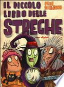 Il piccolo libro delle streghe. Piccoli libri mostruosi