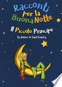 Il piccolo principe da Antoine de Saint-Éxupery