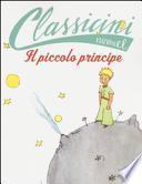 Il Piccolo Principe da Antoine de Saint-Exupéry