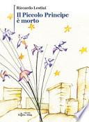 Il Piccolo Principe è morto