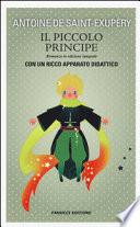 Il Piccolo Principe. Ediz. integrale