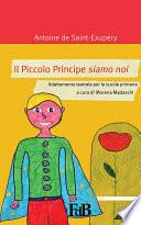 Il piccolo principe siamo noi