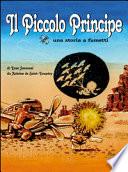 Il Piccolo Principe. Una storia a fumetti
