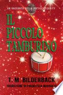 Il Piccolo Tamburino - Un Racconto Della Justice Security