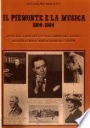Il Piemonte e la musica, 1800-1984