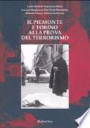 Il Piemonte e Torino alla prova del terrorismo