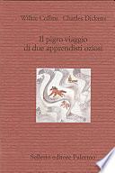 Il pigro viaggio di due apprendisti oziosi