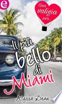 Il più bello di Miami (eLit)
