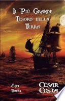 Il Più Grande Tesoro della Terra
