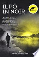 Il Po in noir. Torinoir