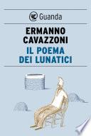 Il poema dei lunatici