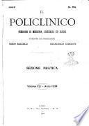 Il policlinico. Sezione pratica periodico di medicina, chirurgia e igiene