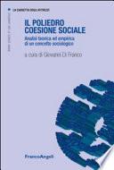 Il poliedro coesione sociale. Analisi teorica ed empirica di un concetto sociologico