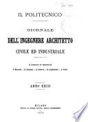 Il politecnico-Giornale dell'ingegnere architetto civile ed industriale