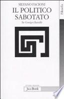 Il politico sabotato