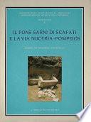 Il pons Sarni di Scafati e la via Nuceria-Pompeios
