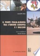 Il ponte Italia-Albania tra l'Unione europea e i Balcani