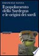 Il popolamento della Sardegna e le origini dei sardi