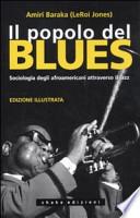 Il popolo del blues. Sociologia degli afroamericani attraverso il jazz