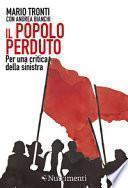 Il popolo perduto. Per una critica della sinistra