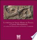 Il portale di Santa Maria di Piazza a Casale Monferrato e la scultura del Rinascimento tra Piemonte e Lombardia