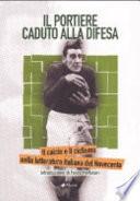 Il portiere caduto alla difesa