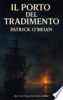 Il porto del tradimento