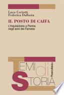 Il posto di Caifa. L'Inquisizione a Parma negli anni dei Farnese