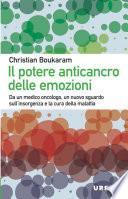 Il potere anticancro delle emozioni
