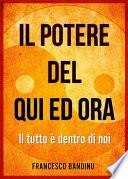 Il potere del qui ed ora