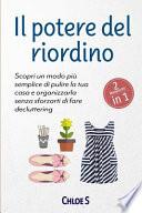 Il Potere del Riordino