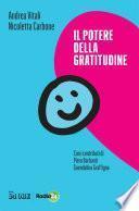 Il potere della gratitudine