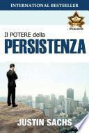 Il potere della persistenza