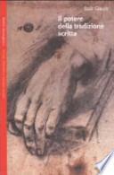 Il potere della tradizione scritta
