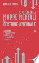 Il potere delle mappe mentali nella gestione aziendale