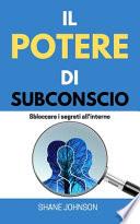 Il Potere Di Subconscio